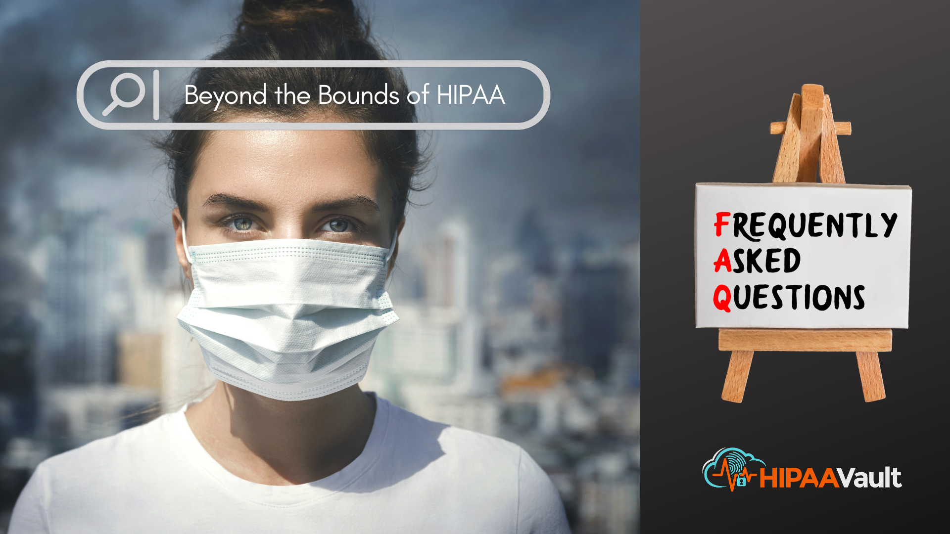Beyond the Bounds of HIPAA Compliance Beyond the Bounds of HIPAA Compliance
