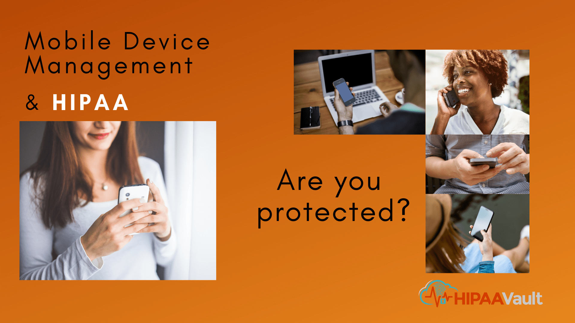 Mobile Device management and HIPAA