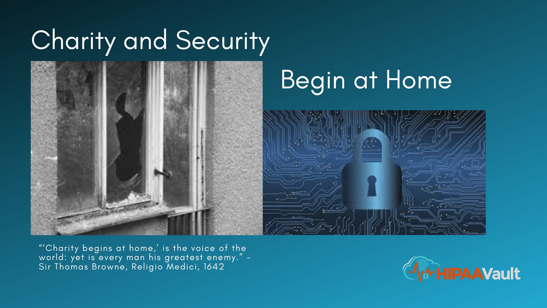 Charity and Security Begin at Home Charity and Security Begin at Home