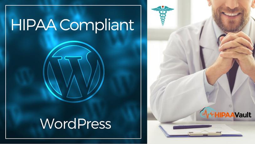 Is WordPress HIPAA Compliant?