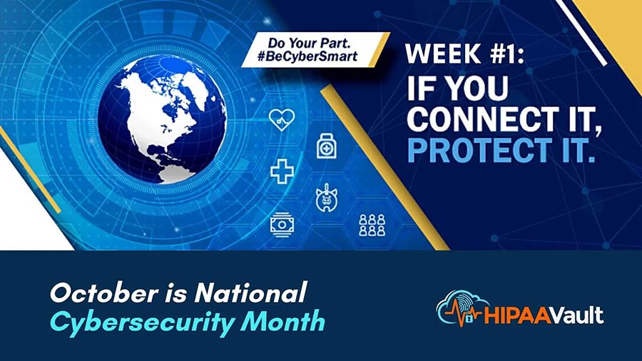Week 1 of National Cybersecurity Month