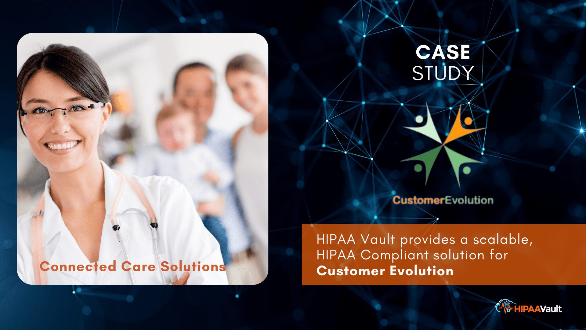 Customer Evolution – HIPAA Vault Case Study