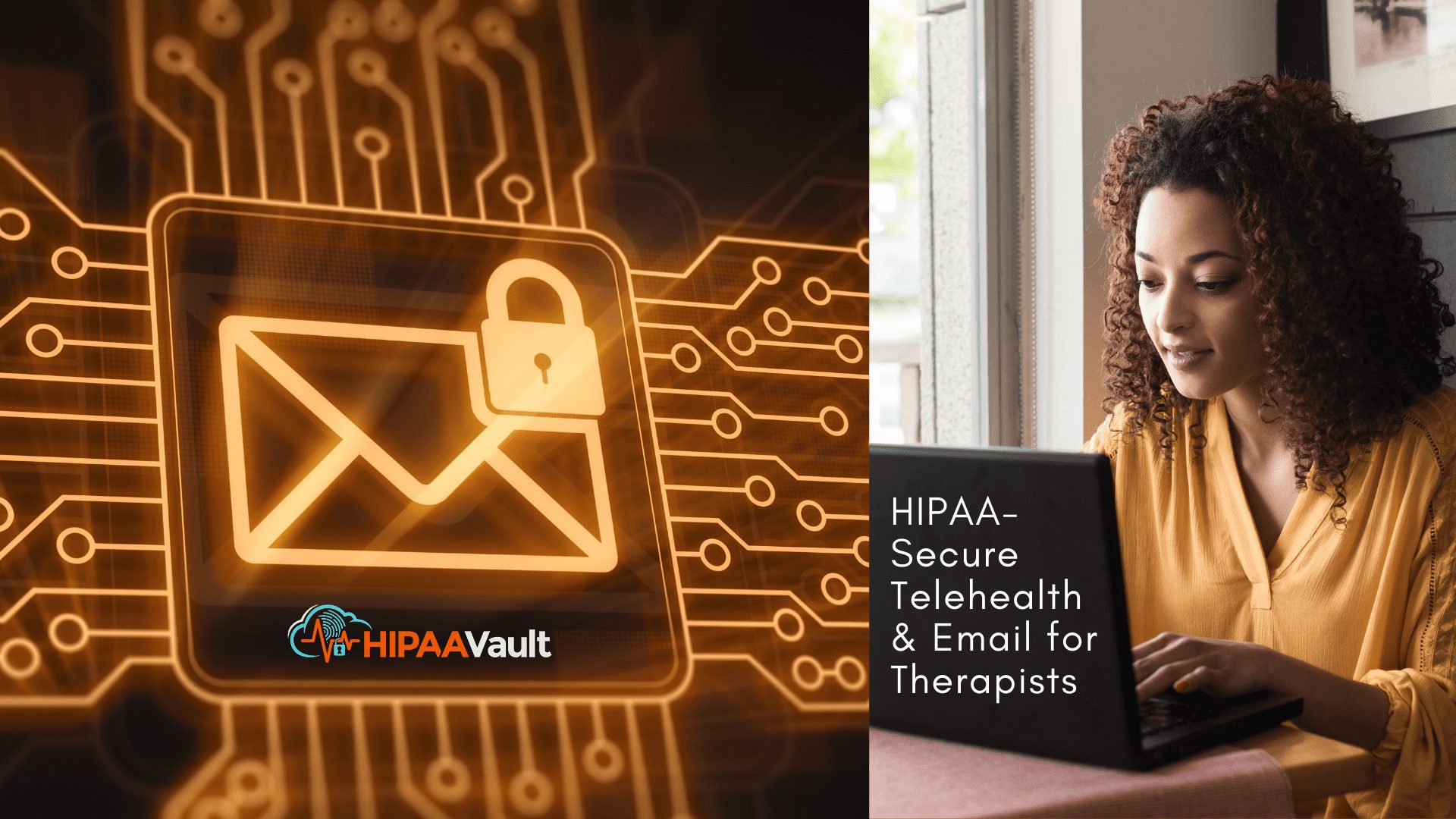 HIPAA Compliant Telehealth & Email for Therapists