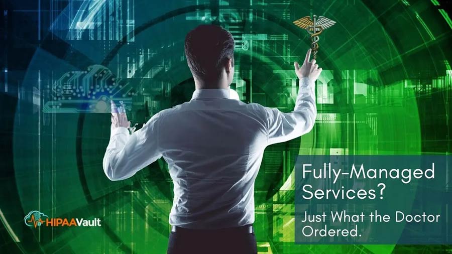 Managed Services? Just What The Doctor Ordered Managed Services? Just What The Doctor Ordered