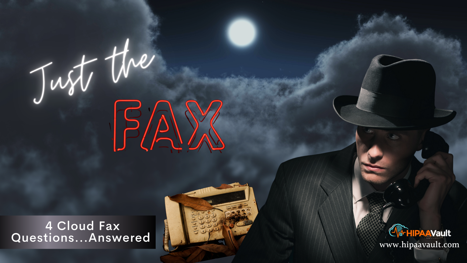Just the Facts… 4 Key Fax Questions Answered with HIPAA Fax