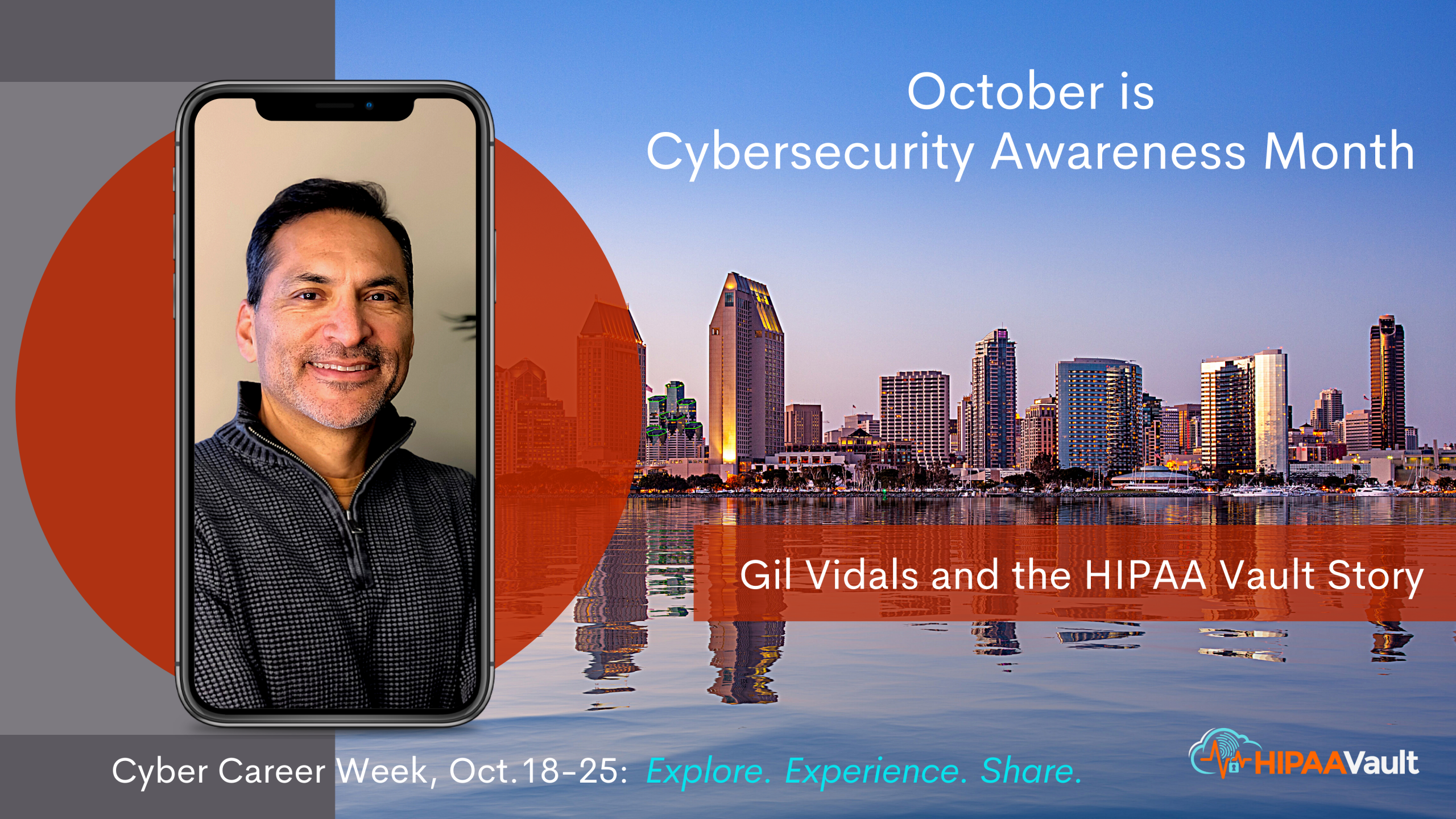 The HIPAA Vault Story – Cybersecurity Career Awareness Week