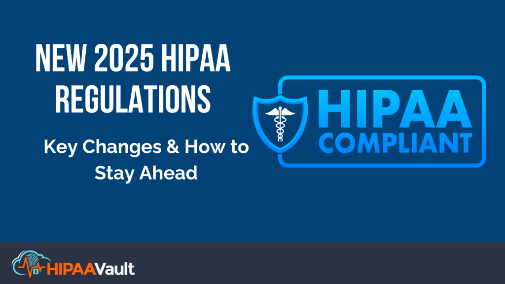 2025 hipaa new regulations