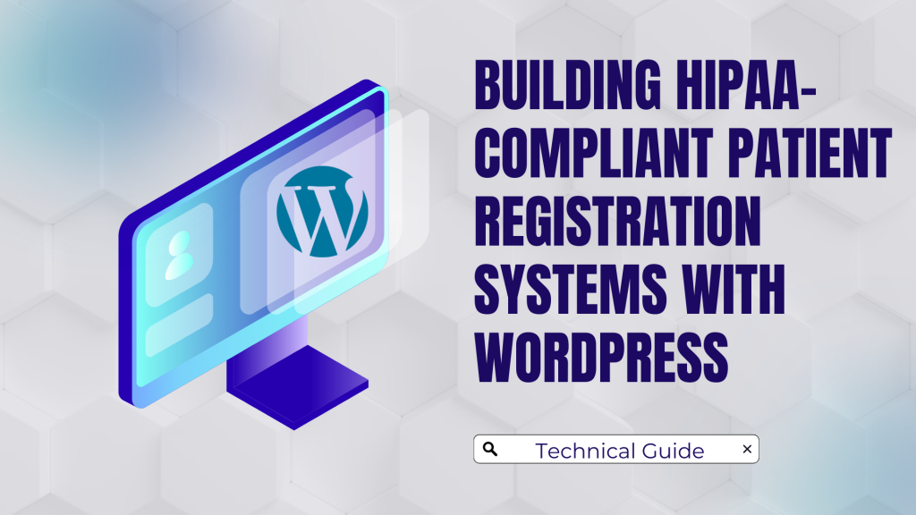 hipaa-compliant-wordpress-patient-registration