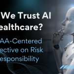 Can We Trust AI in Healthcare?
