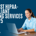 The Best HIPAA-Compliant Hosting Services in 2025: What to Look For