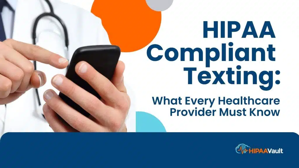 HIPAA Compliant Texting