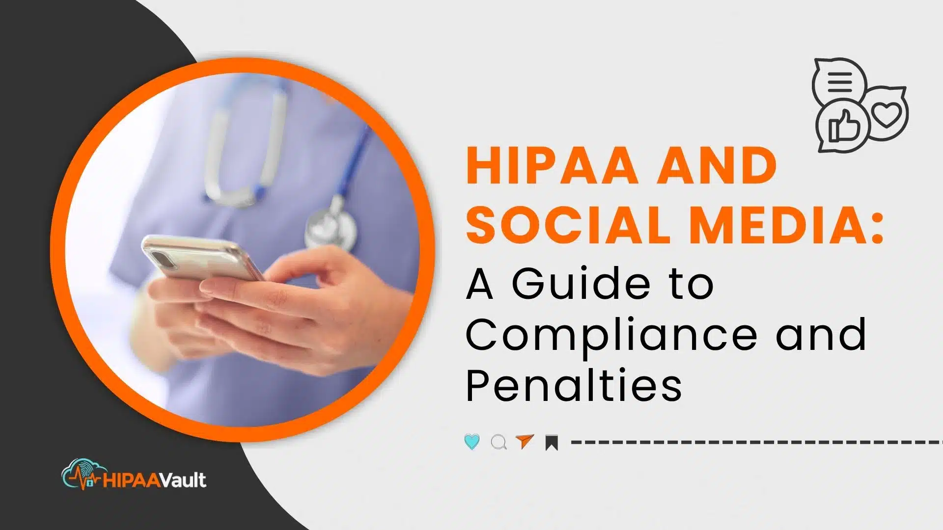 HIPAA and Social Media: A Guide to Compliance and Penalties