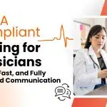 HIPAA Compliant Texting for Physicians