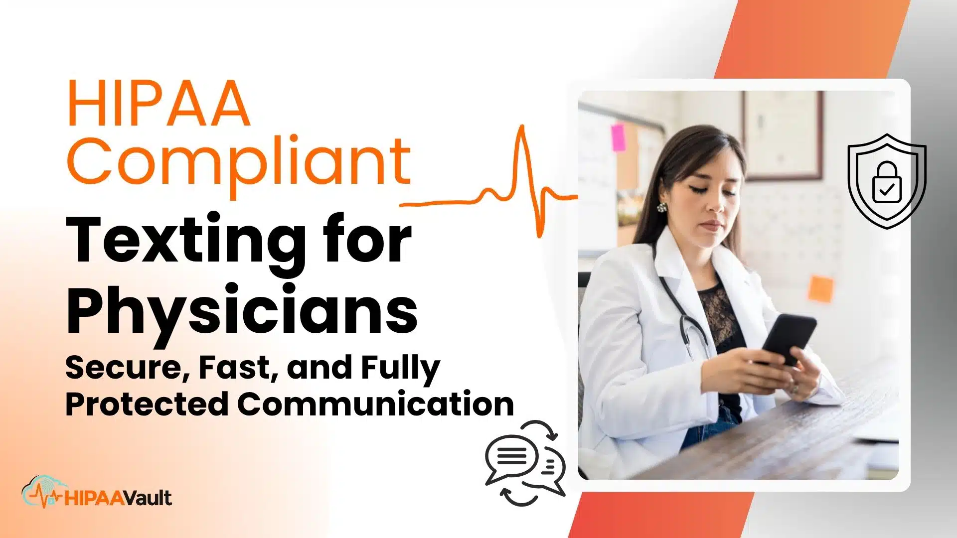 HIPAA Compliant Texting for Physicians