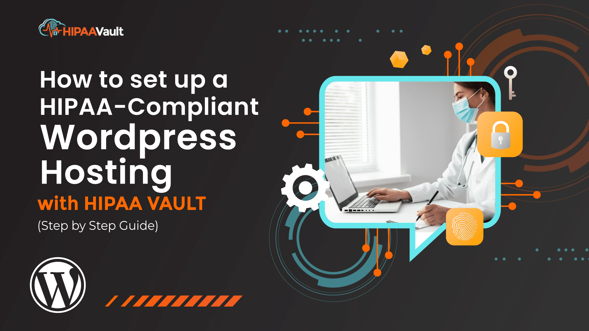 HIPAA-Compliant WordPress Set Up