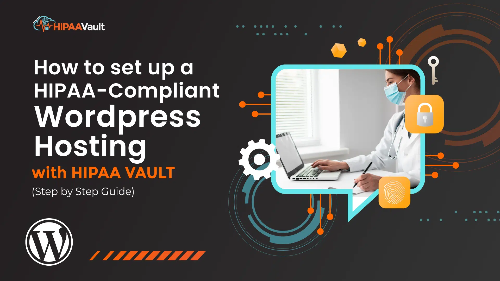 HIPAA-Compliant WordPress Set Up