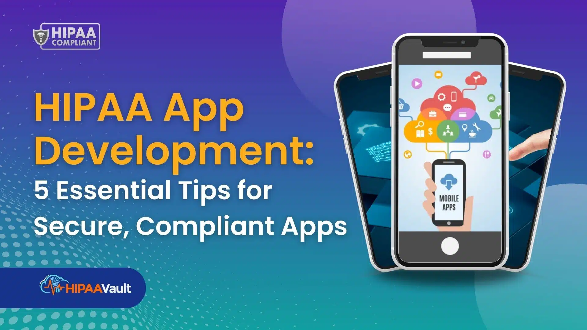 HIPAA App Development