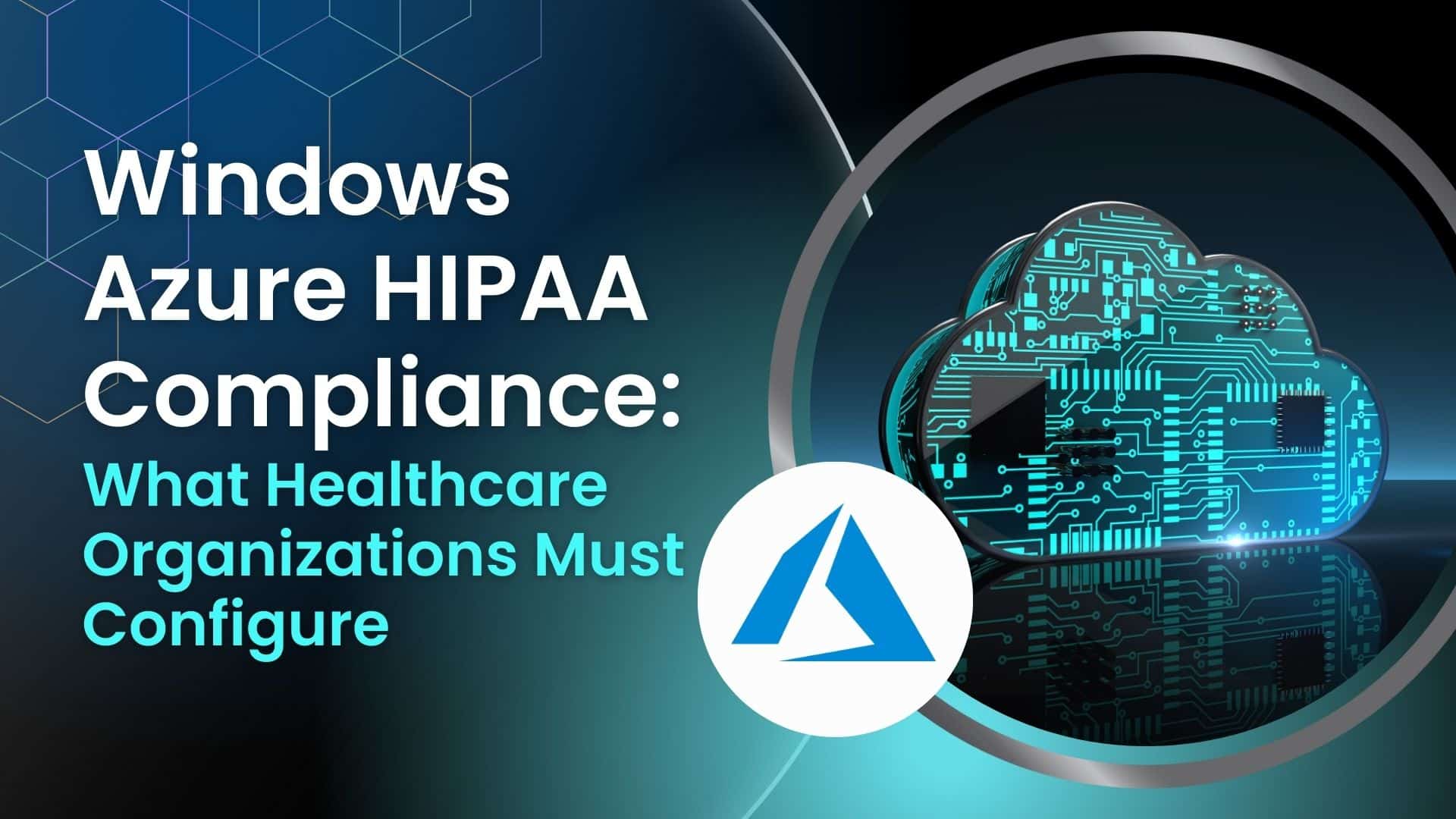 Windows Azure HIPAA Compliance