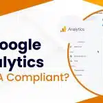 Is Google Analytics HIPAA Compliant