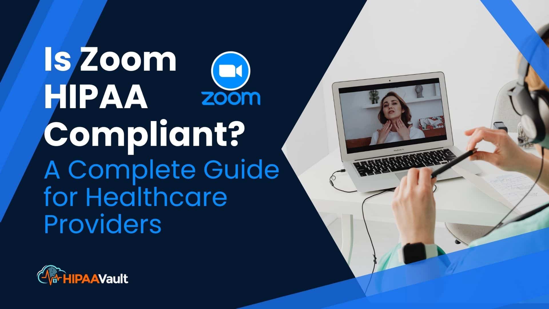 Is Zoom HIPAA Compliant
