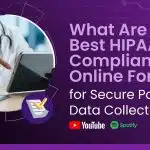 HIPAA Compliant Online Forms