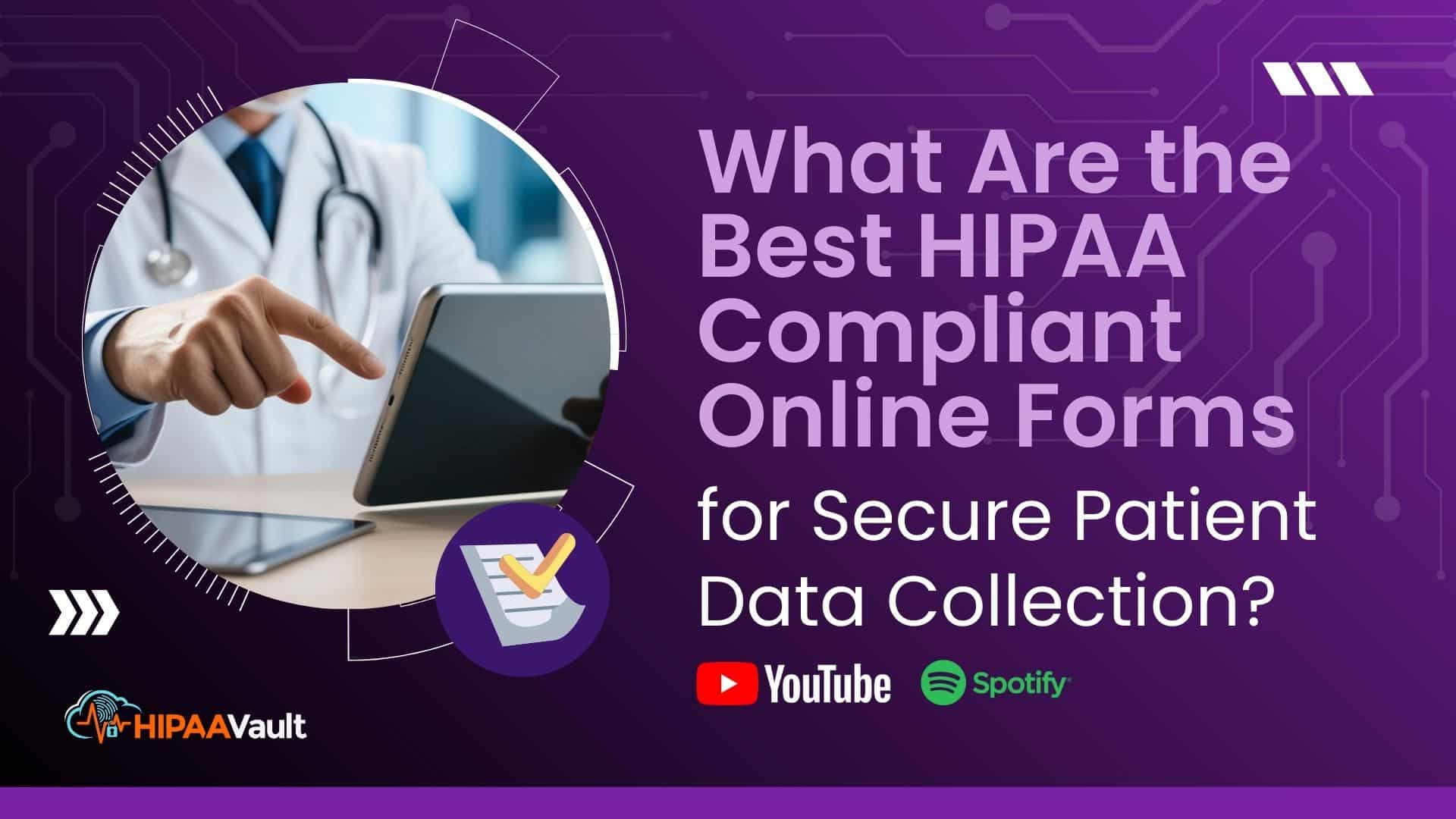 HIPAA Compliant Online Forms