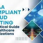 HIPAA compliant cloud hosting