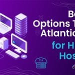 Better Options Than Atlantic.Net