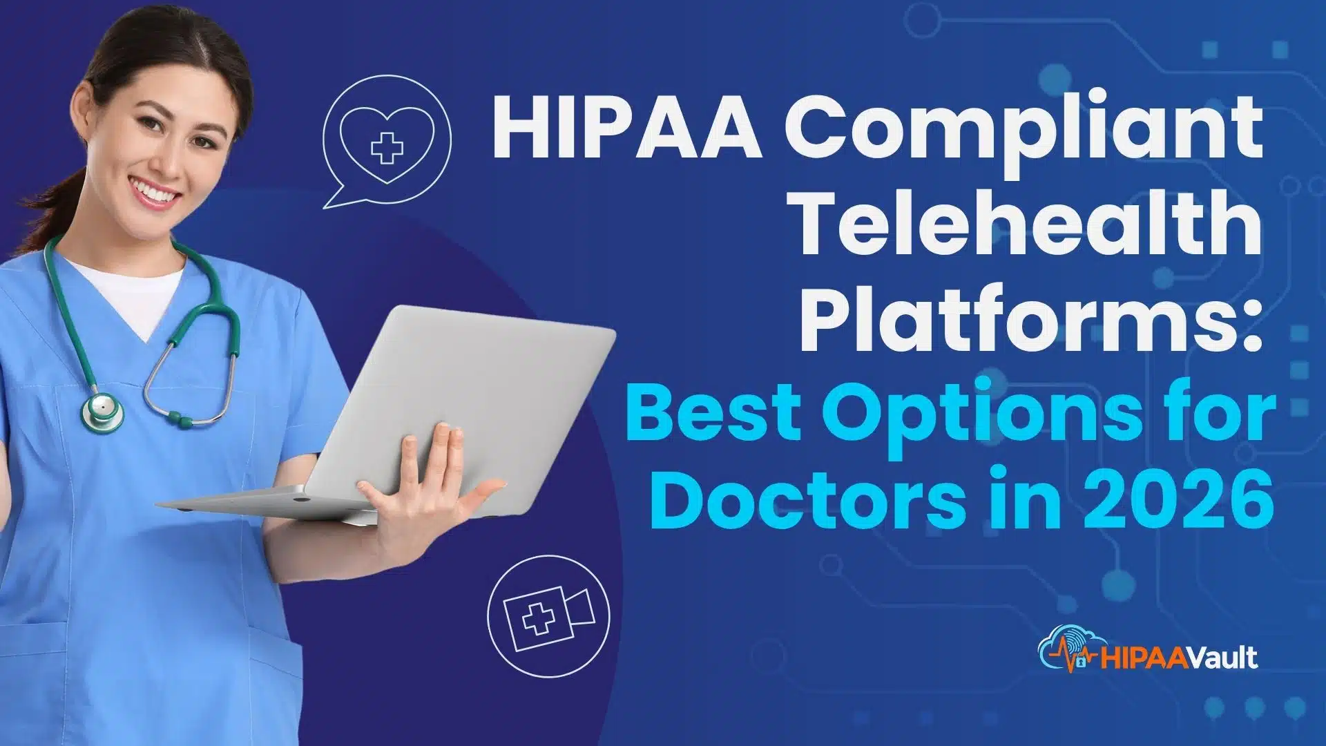 HIPAA Compliant Telehealth Platforms