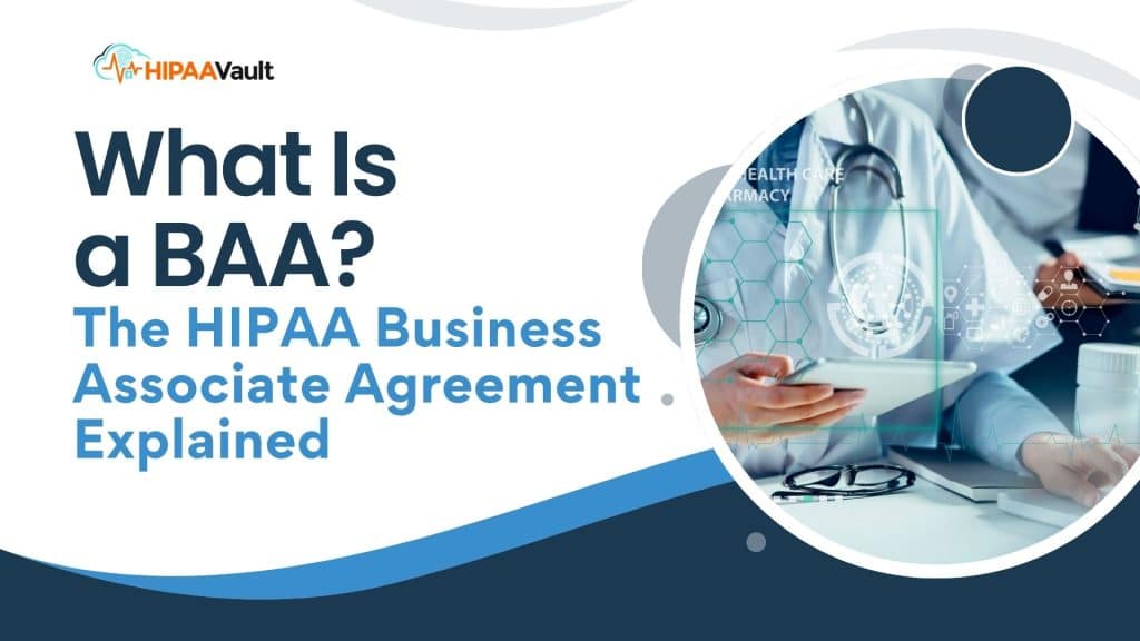 What Is a BAA?
