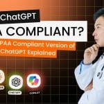 Is ChatGPT HIPAA Compliant?