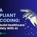 HIPAA Compliant Vibe Coding: How to Build Healthcare Apps