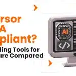 Is Cursor HIPAA Compliant?