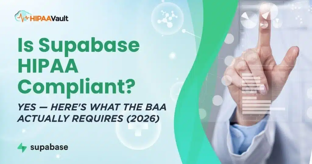 Is Supabase HIPAA Compliant?