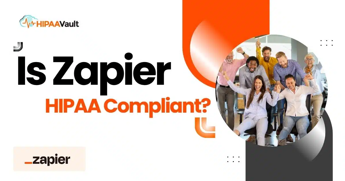 Is Zapier HIPAA Compliant?